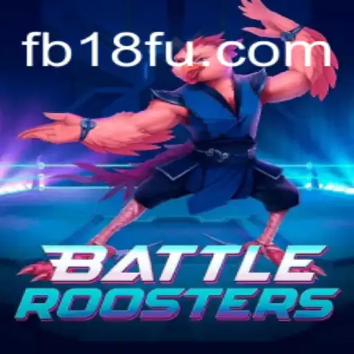 BattleRoosters: A Comprehensive Guide on the FB18.com Platform - Online Slots Brasil #1