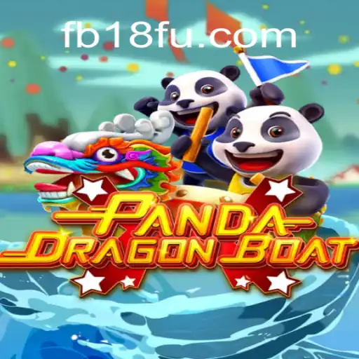 PANDADRAGONBOAT: The Exciting New Addition to FB18.com Platform - Online Slots Brasil #1