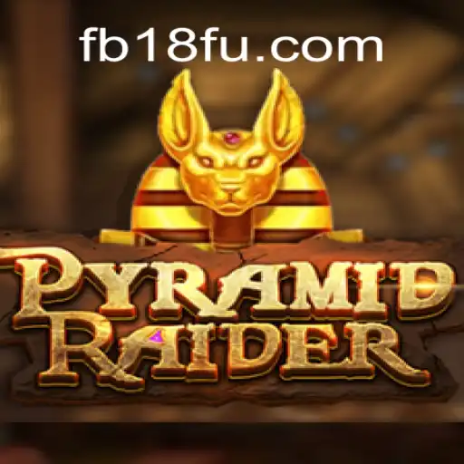 Exploring PyramidRaider: A Premier Online Slot Experience on FB18 Platform