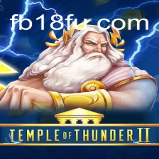 Discover the Thrills of Temple of Thunder II on FB18.com